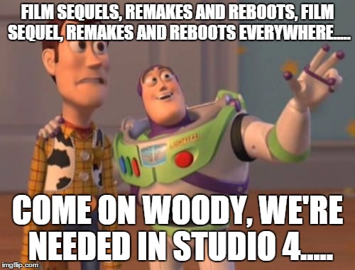 Reboots remakes sequels